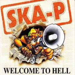 Ska-P : Welcome to Hell